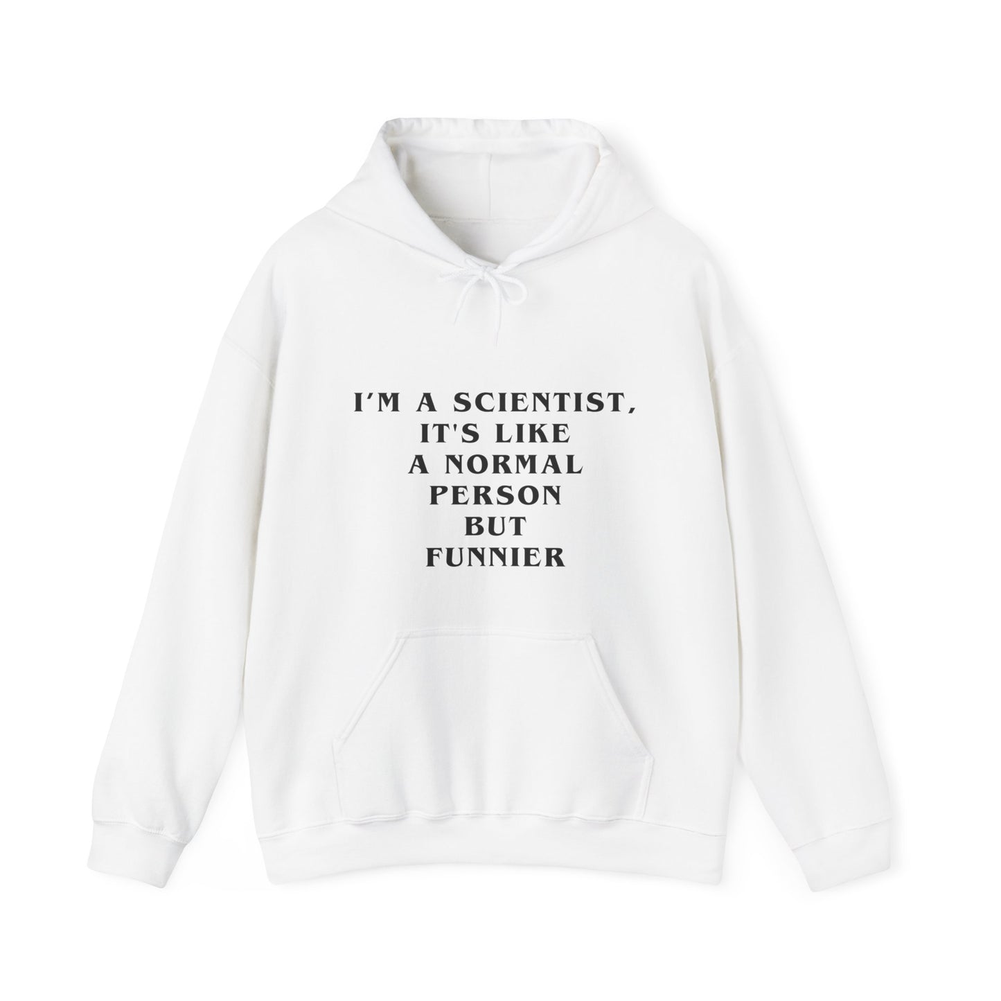 SCIENTIST Hilarious Hoodie – Where Laughter Meets Lab Coats - Unisex Heavy Blend™ Hooded Sweatshirt