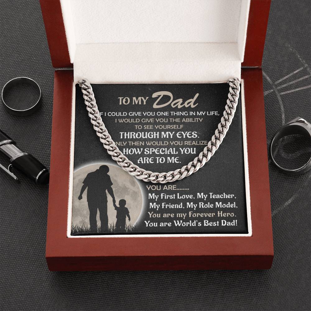 To my Dad From Son My forever Hero - Cuban Link Chain