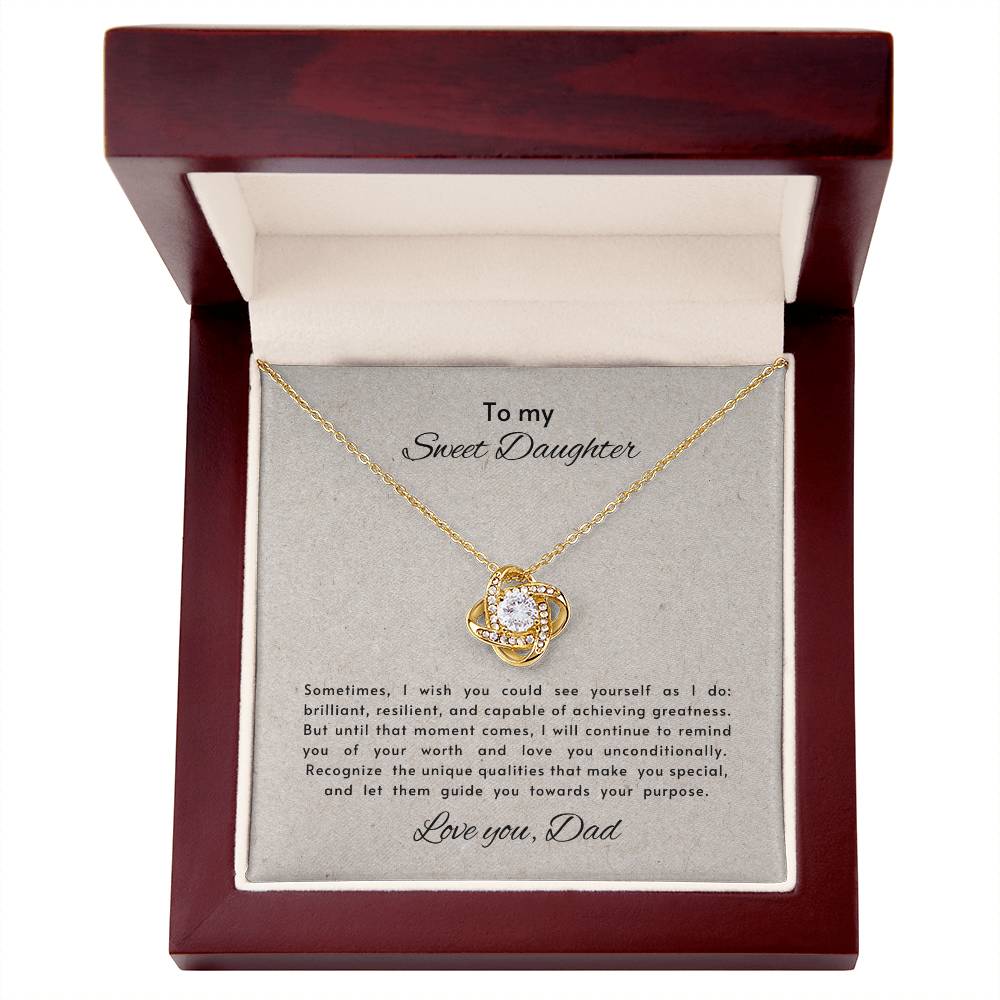 To my sweet daughter from Dad - Love Knot necklace
