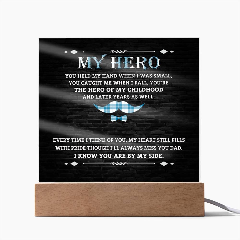 To Father - My Hero - Square Acrylic Plaque