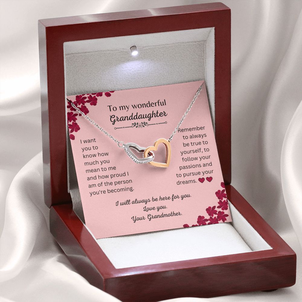 To my wonderful Granddaughter - Always here for you. Your Grandmother - Hearts Necklace