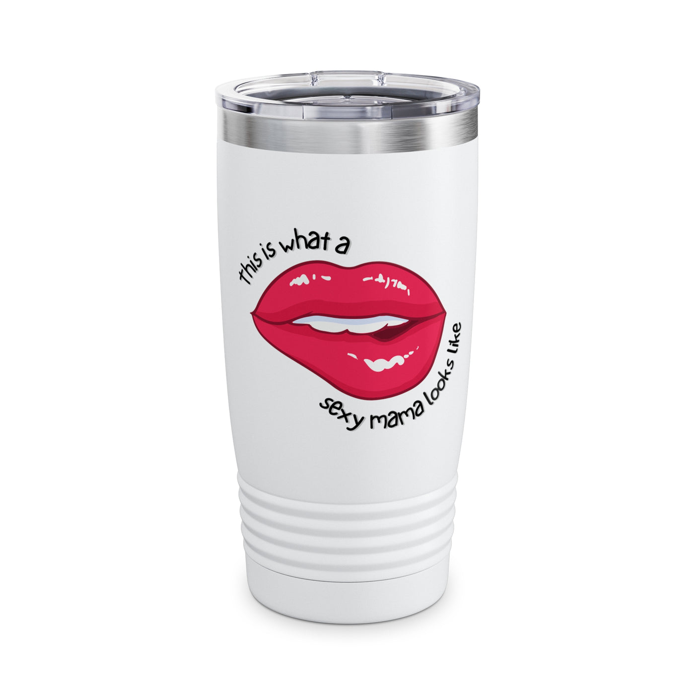 SEXY MAMA LIPS Ringneck Tumbler, 20oz