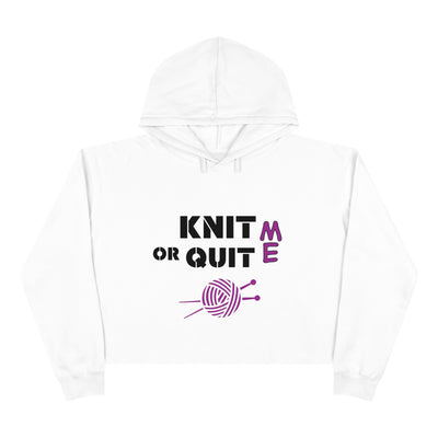 KNIT OR QUIT Crop Hoodie