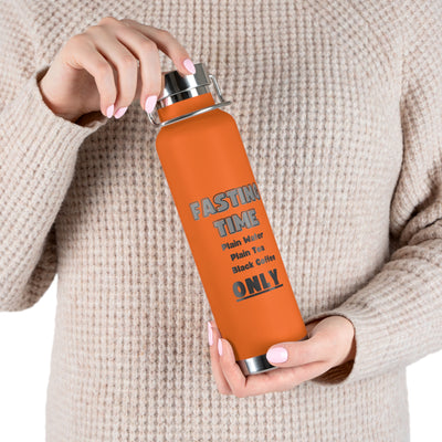 INTERMITTENT FASTING REMINDER Copper Vacuum Insulated Bottle, 22oz