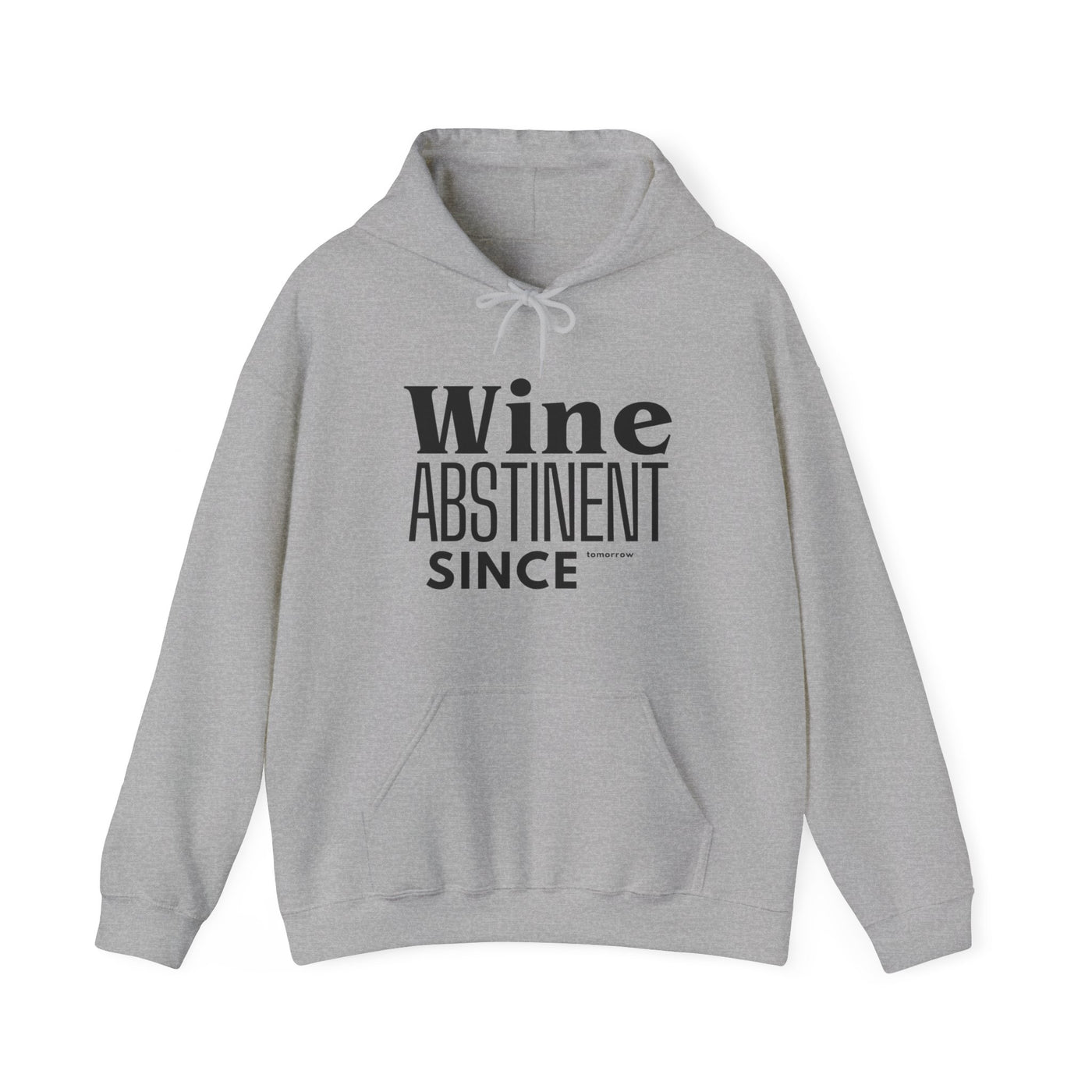 WINE ABSTINENT TOMORROW Unisex Heavy Blend™ Hooded Sweatshirt