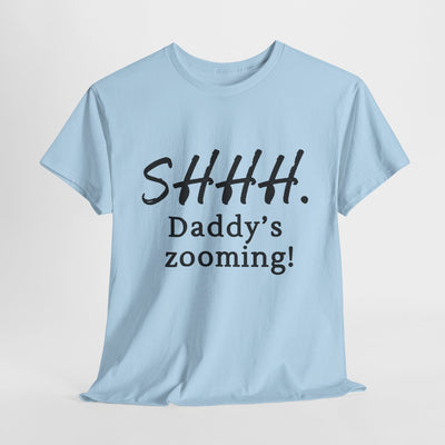 ZOOMING DADDY Heavy Cotton Tee