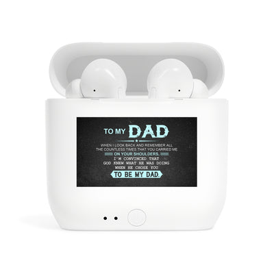 Dad's Strength Edition: Wireless Earbuds with a Heartfelt Message