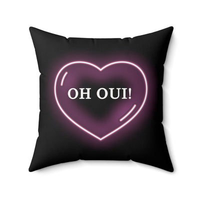 Love Mood Fantasy OH OUI! or AH NON! Spun Polyester Square Pillow