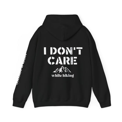 I DON'T CARE WHILE HIKING Unisex Heavy Blend™ Hooded Sweatshirt