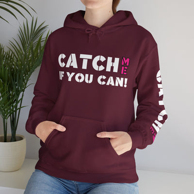CATCH ME IF YOU CAN Unisex Heavy Blend™ Hooded Sweatshirt
