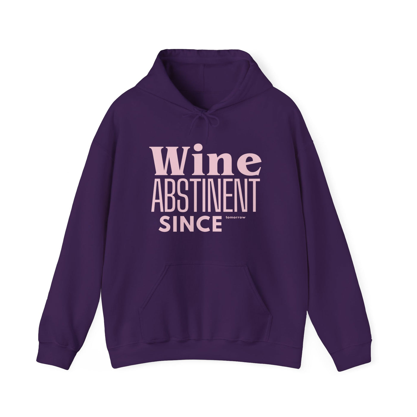 WINE ABSTINENT TOMORROW Unisex Heavy Blend™ Hooded Sweatshirt
