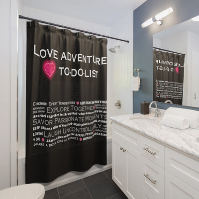 LOVE TO-DO LIST Black Shower Curtains