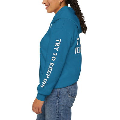 YES I PLAY BASKETBALL LIKE A GIRL. TRY TO KEEP UP! Unisex Heavy Blend™ Hooded Sweatshirt