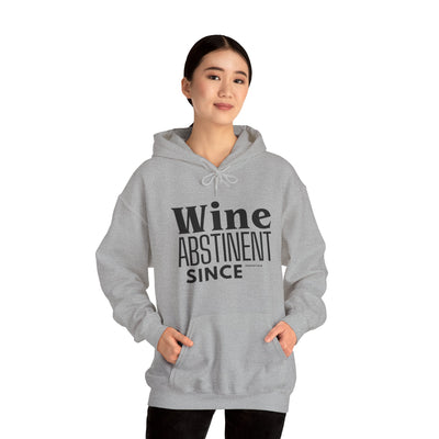 WINE ABSTINENT TOMORROW Unisex Heavy Blend™ Hooded Sweatshirt