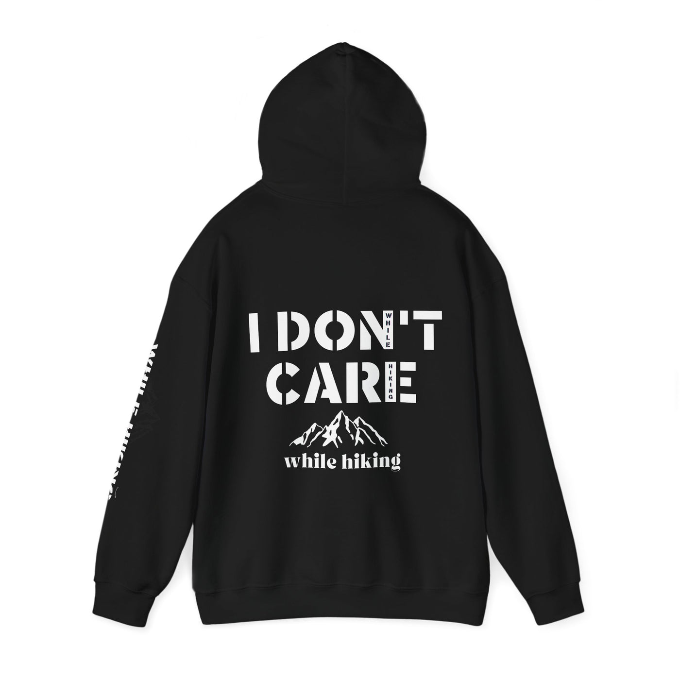 I DON'T CARE WHILE HIKING Unisex Heavy Blend™ Hooded Sweatshirt
