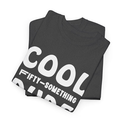 FIFTY-SOMETHING PAWSITIVELY COOL Heavy Cotton Tee