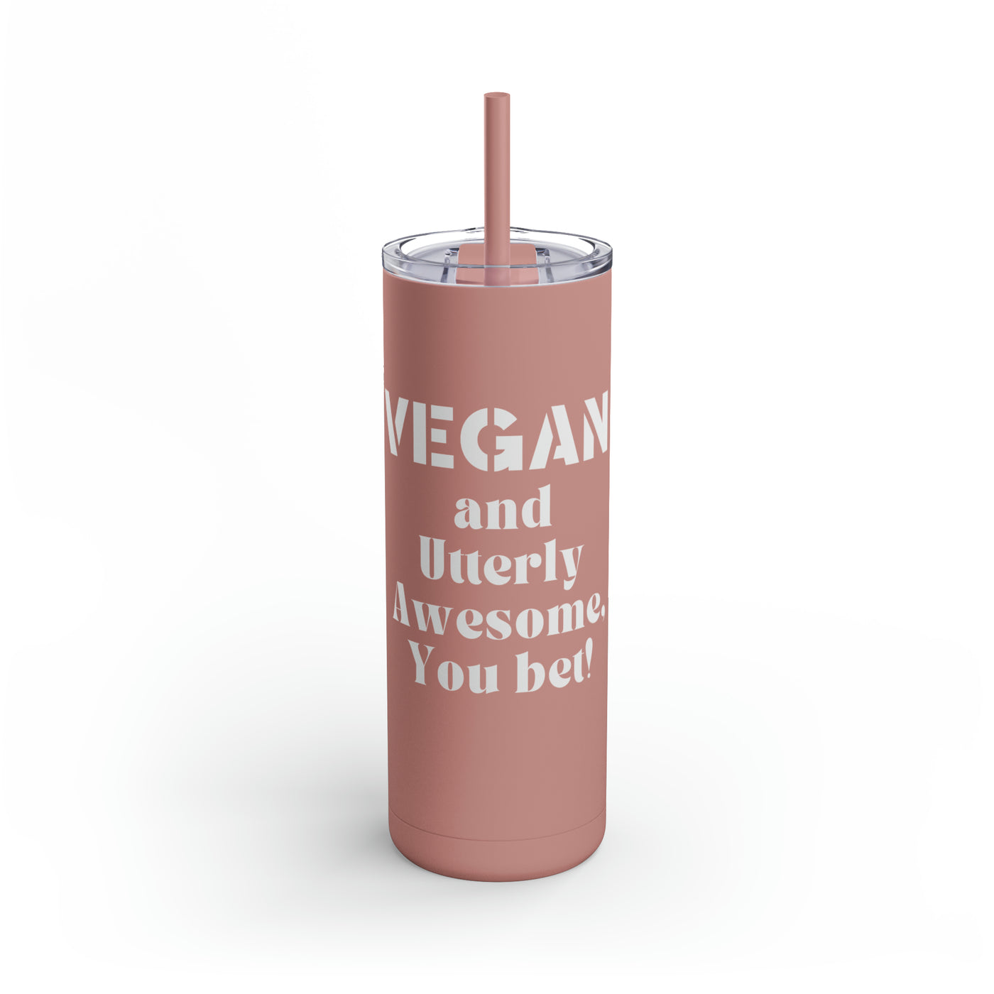 VEGAN AND UTTERLY AWESOME Maars Maker Skinny Matte Tumbler, 20oz