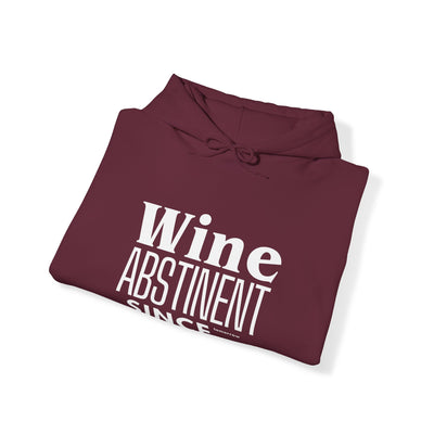 WINE ABSTINENT TOMORROW Unisex Heavy Blend™ Hooded Sweatshirt
