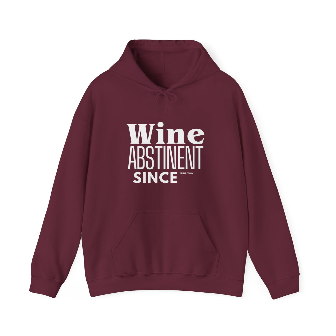 WINE ABSTINENT TOMORROW Unisex Heavy Blend™ Hooded Sweatshirt