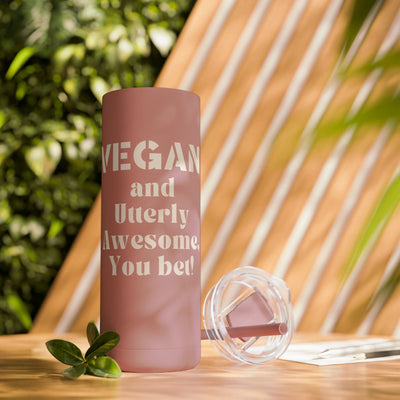 VEGAN AND UTTERLY AWESOME Maars Maker Skinny Matte Tumbler, 20oz