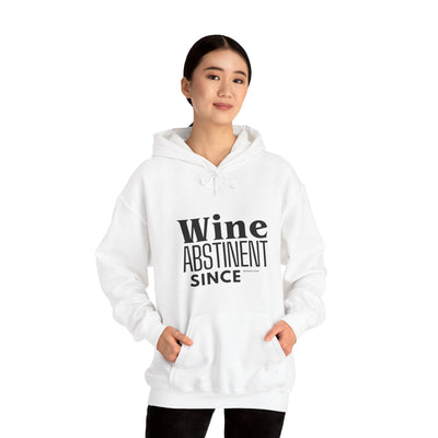 WINE ABSTINENT TOMORROW Unisex Heavy Blend™ Hooded Sweatshirt