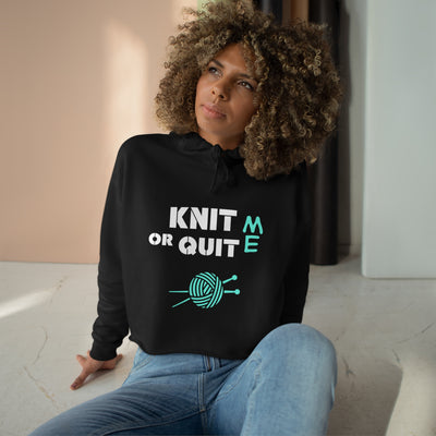 KNIT OR QUIT Crop Hoodie