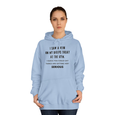 Serious Gains Mode Unisex College Hoodie