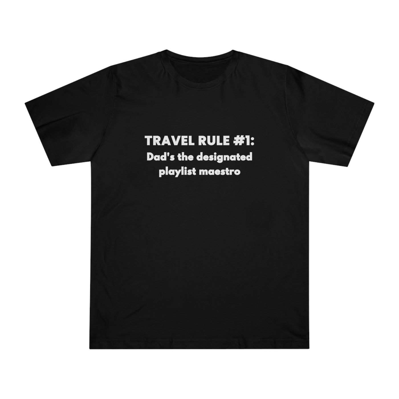 PLAYLIST MAESTRO TRAVEL RULE Unisex Deluxe T-shirt