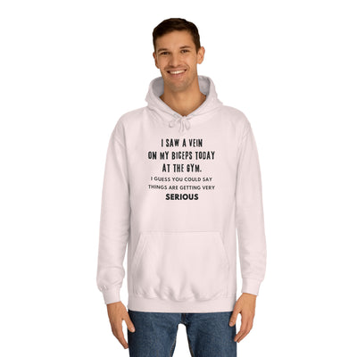 Serious Gains Mode Unisex College Hoodie