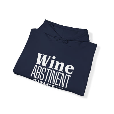WINE ABSTINENT TOMORROW Unisex Heavy Blend™ Hooded Sweatshirt