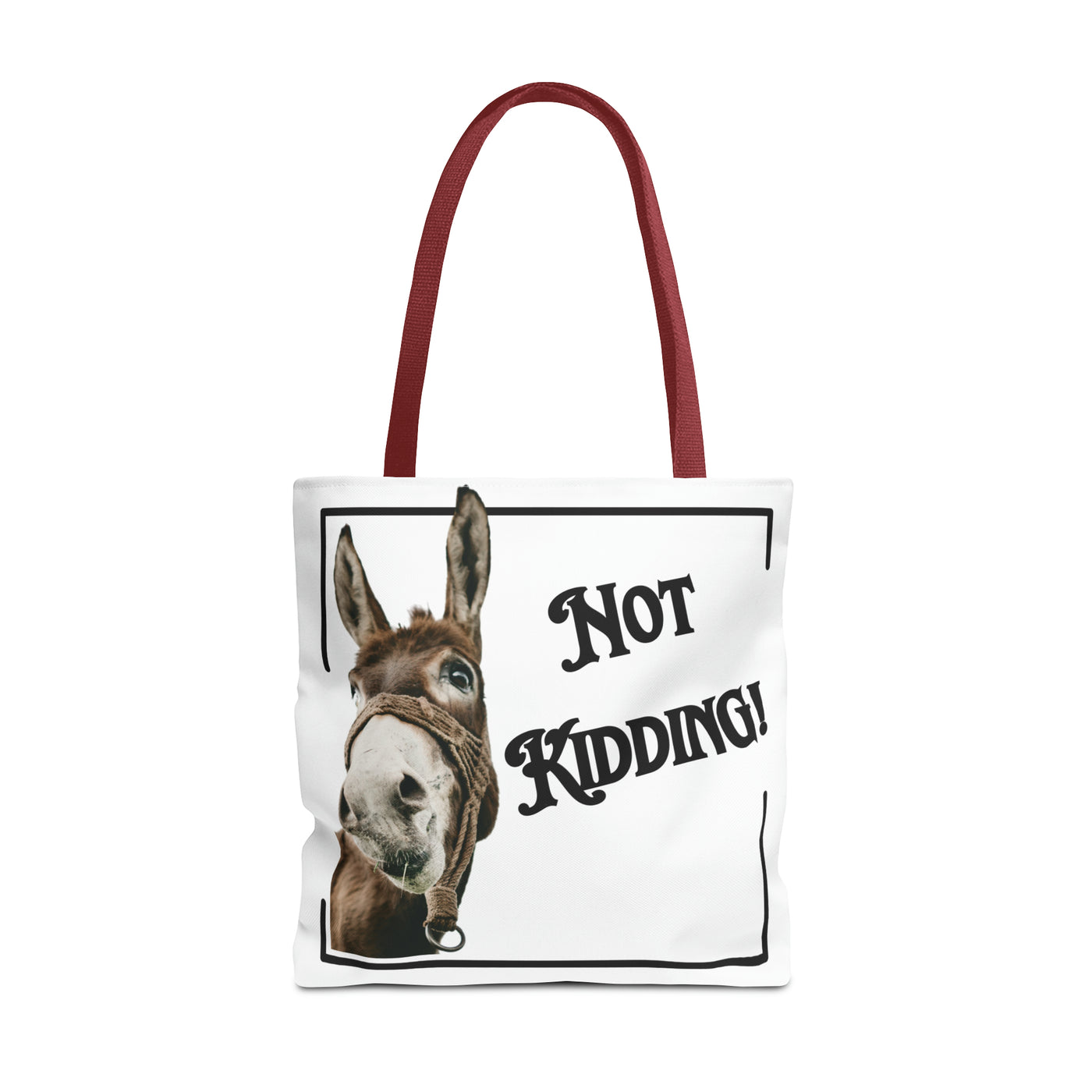 NOT KIDDING DONKEY Tote Bag (AOP)