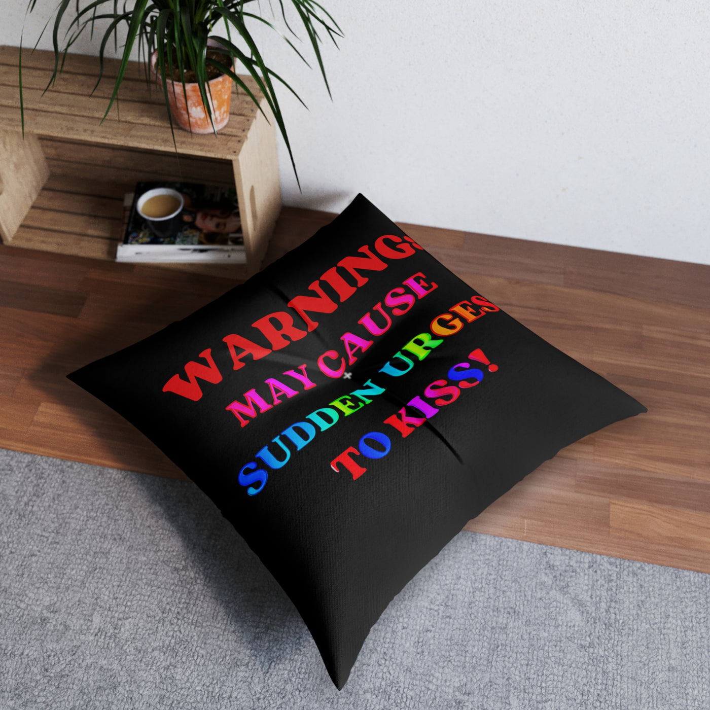 SPONTANEOUS LOVE WARNING Black Tufted Floor Pillow, Square 30x30