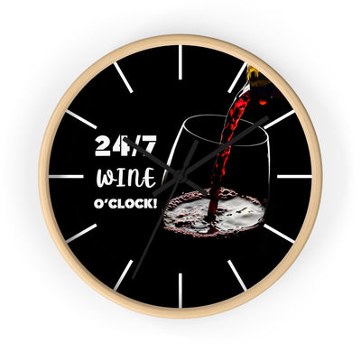 24/7 WINE TIME Wall Clock