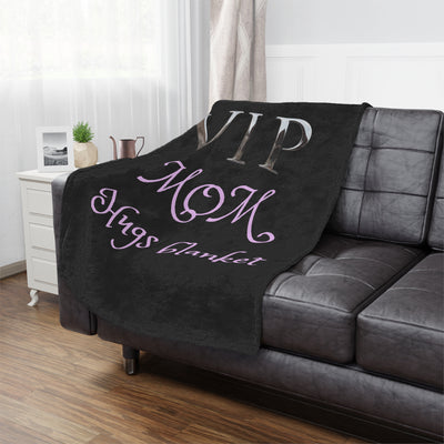 VIP MOM HUGHS Plush Blanket