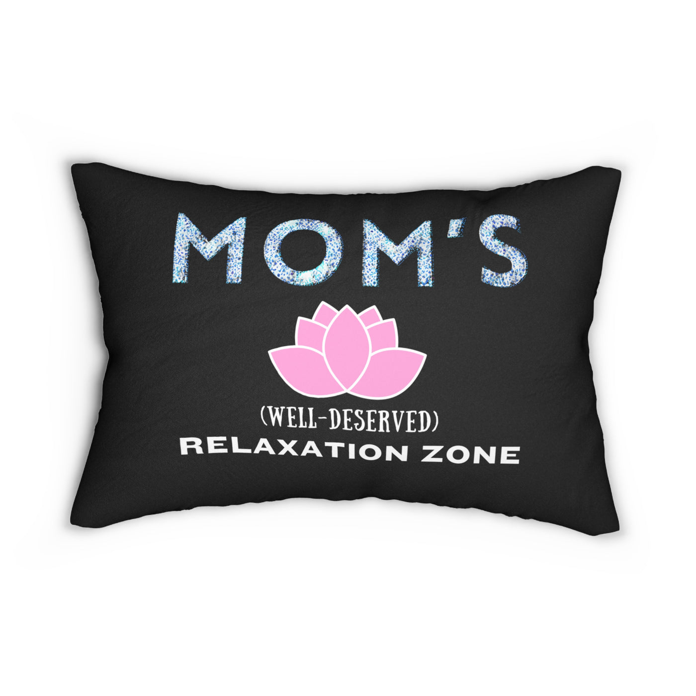 RESERVED FOR VIP MOMS Spun Polyester Lumbar Pillow 20"x14"