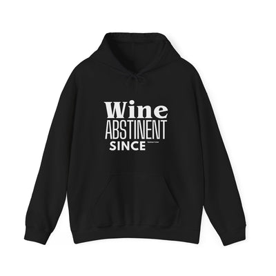 WINE ABSTINENT TOMORROW Unisex Heavy Blend™ Hooded Sweatshirt