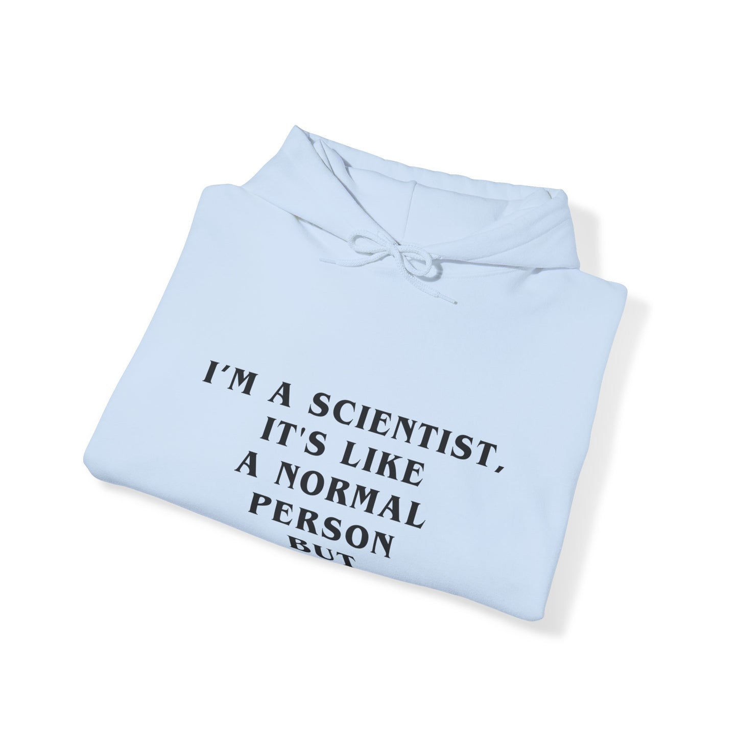 SCIENTIST Hilarious Hoodie – Where Laughter Meets Lab Coats - Unisex Heavy Blend™ Hooded Sweatshirt
