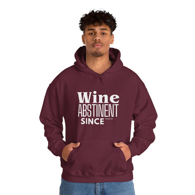 WINE ABSTINENT TOMORROW Unisex Heavy Blend™ Hooded Sweatshirt