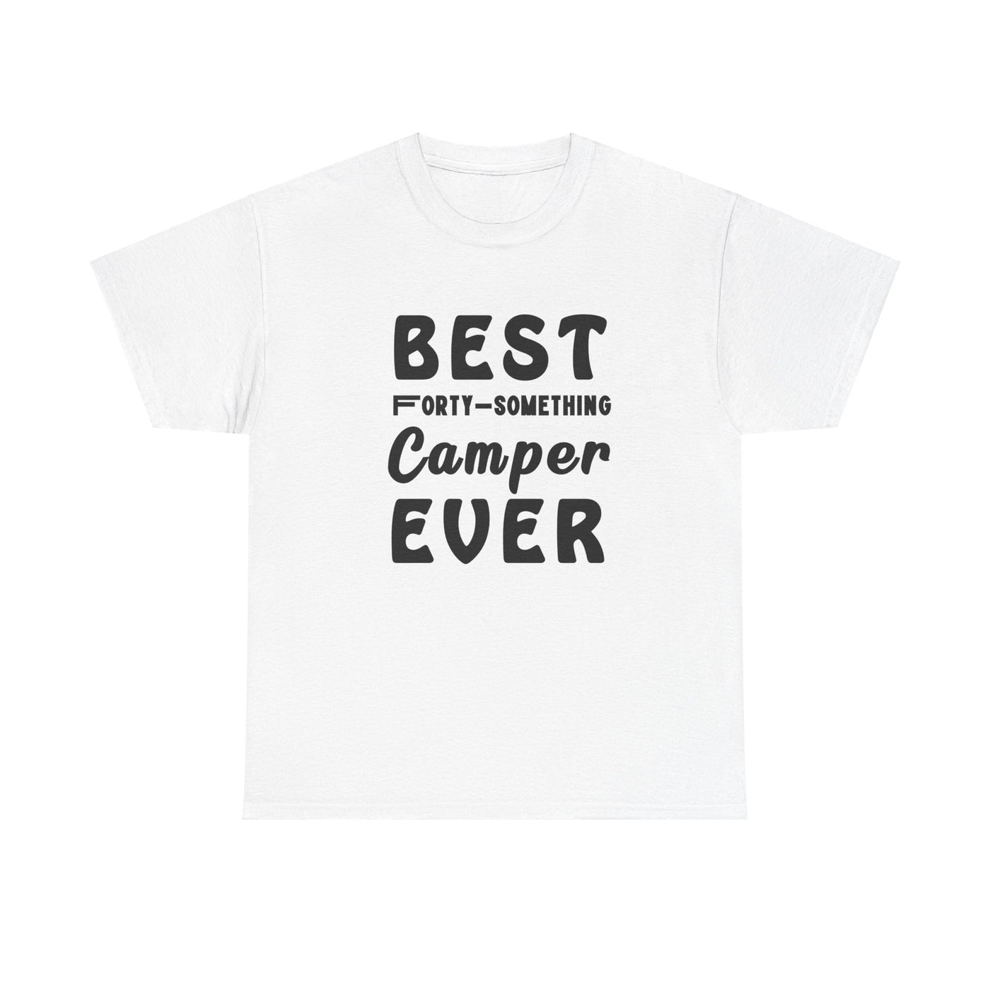 FORTY-SOMETHING CAMPER CHAMPION Unisex Heavy Cotton Tee