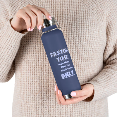 INTERMITTENT FASTING REMINDER Copper Vacuum Insulated Bottle, 22oz