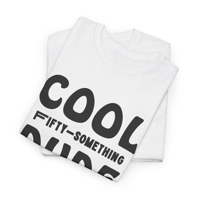 FIFTY-SOMETHING PAWSITIVELY COOL Heavy Cotton Tee
