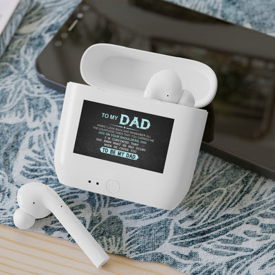 Dad's Strength Edition: Wireless Earbuds with a Heartfelt Message