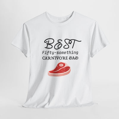 PRIME DAD FIFTY-SOMETHING CARNIVORE Heavy Cotton Tee