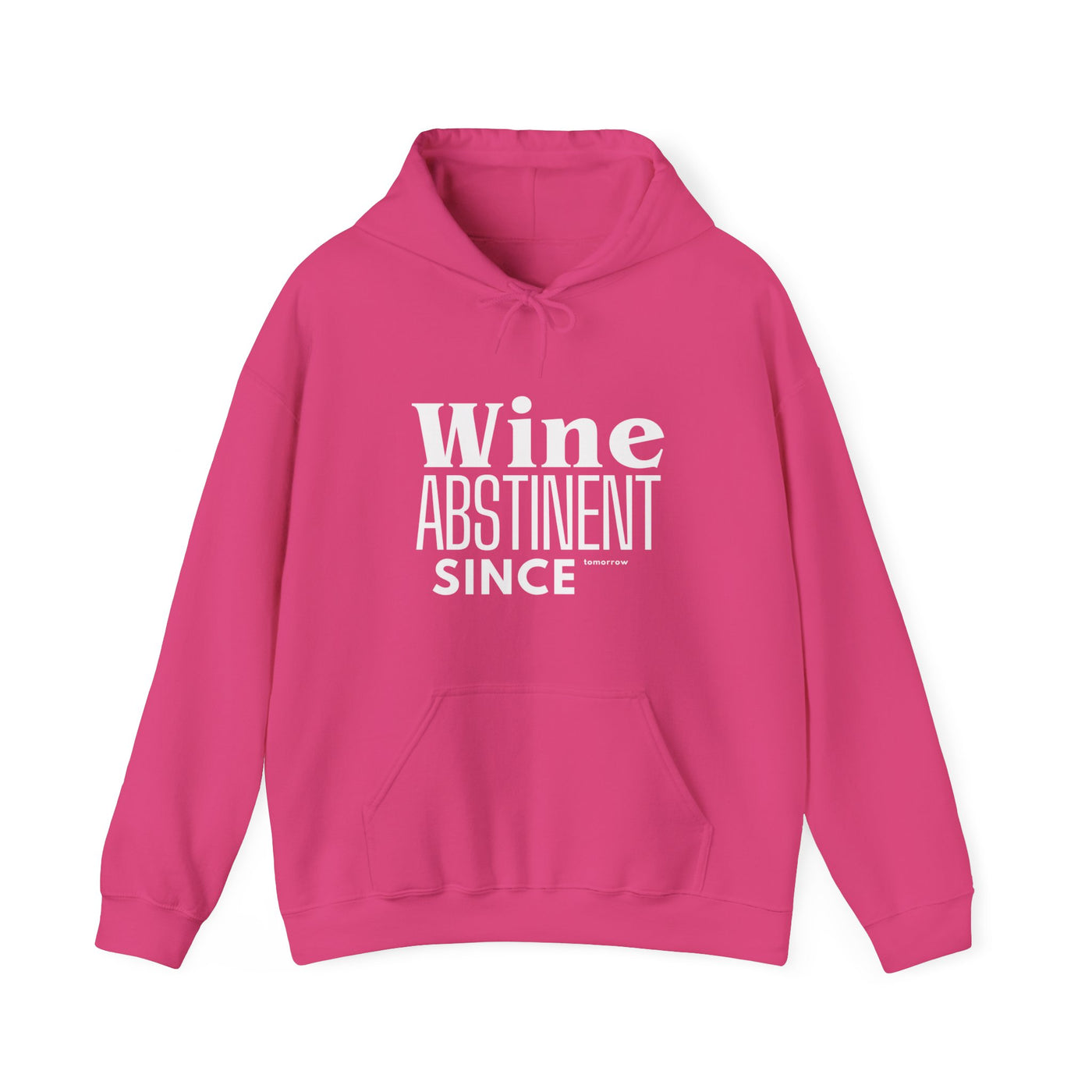 WINE ABSTINENT TOMORROW Unisex Heavy Blend™ Hooded Sweatshirt