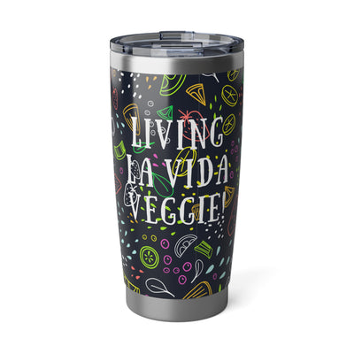 LIVING LA VIDA VEGGIE! Vagabond 20oz Tumbler