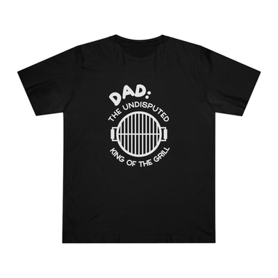 DAD: THE UNDISPUTED KING OF THE GRILL Unisex Deluxe T-shirt