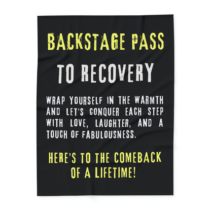 "Backstage pass to recovery" Black Arctic Fleece Blanket: Embrace the recovery in the warmth of a sparkling cover