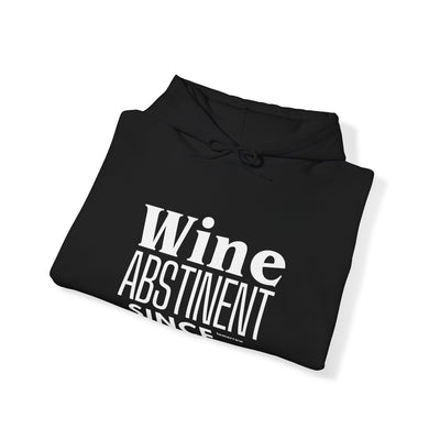 WINE ABSTINENT TOMORROW Unisex Heavy Blend™ Hooded Sweatshirt