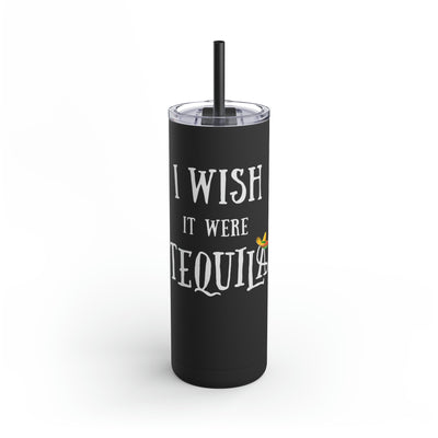 TEQUILA DREAMIN Maars Maker Skinny Matte Tumbler, 20oz
