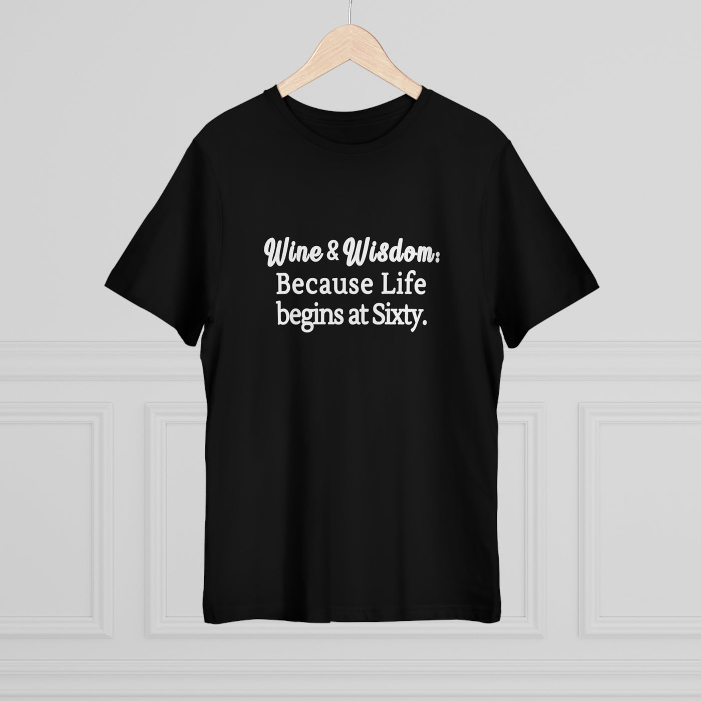 SIXTY & SIPPER WISDOM Unisex Deluxe T-shirt